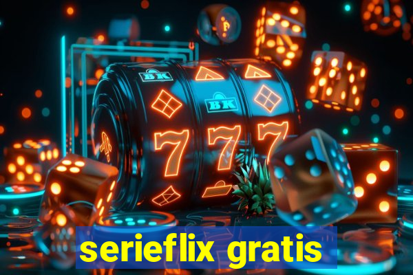 serieflix gratis